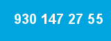 930 147 27 55 930 147 27 55